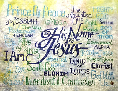 His Name is Jesus stitched by Karin Maxim
